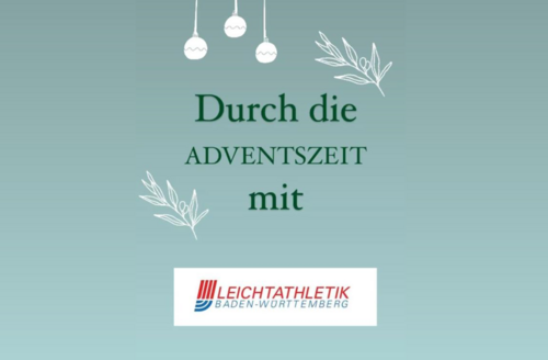 #4 – Durch die Adventszeit mit der Leichtathletik Baden-Württemberg
